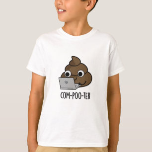 Com-poo-ter Funny Computer Kack Pun T-Shirt