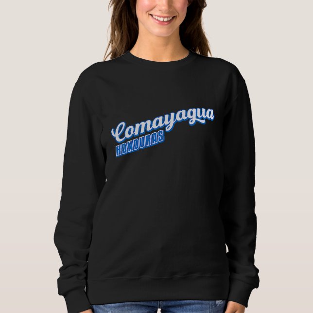 Comayagua Honduras Sweatshirt (Vorderseite)