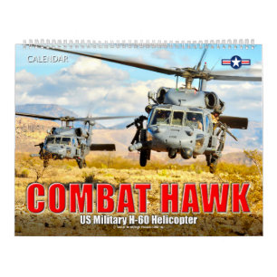 COMBAT HAWK - US-Militärhubschrauber H-60 Kalender
