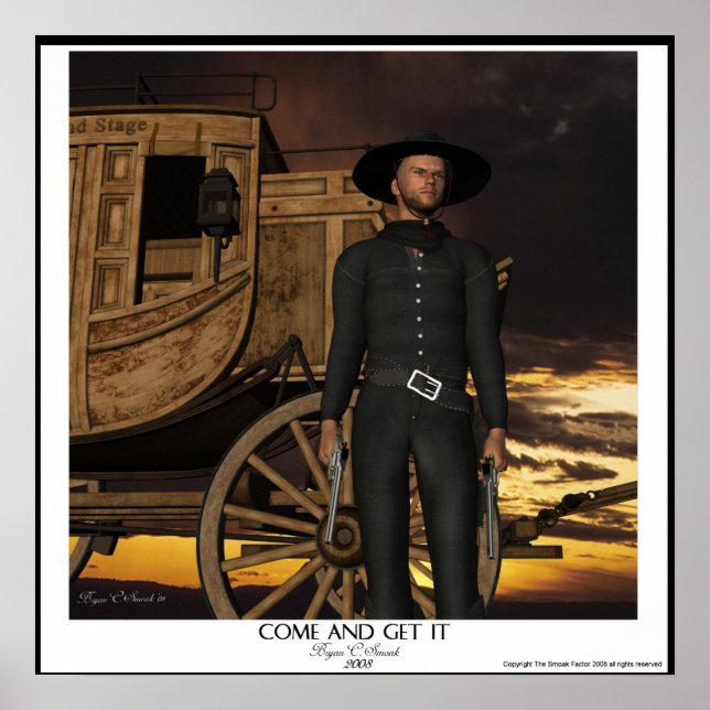 "Come and Get it" Western Artwork Gunslinger Art Poster (Vorne)