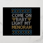 Come on Baby Light my Menorah Funny Jewish Sweater Folie Einladungspostkarte<br><div class="desc">funny, hanukkah, food, jewish, jews, challah, menorah, gift, sweater, birthday</div>