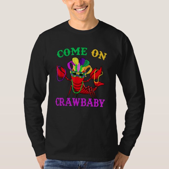 Come on Crawbaby Crawfish Jester Beads Funny Mardi T-Shirt (Vorderseite)