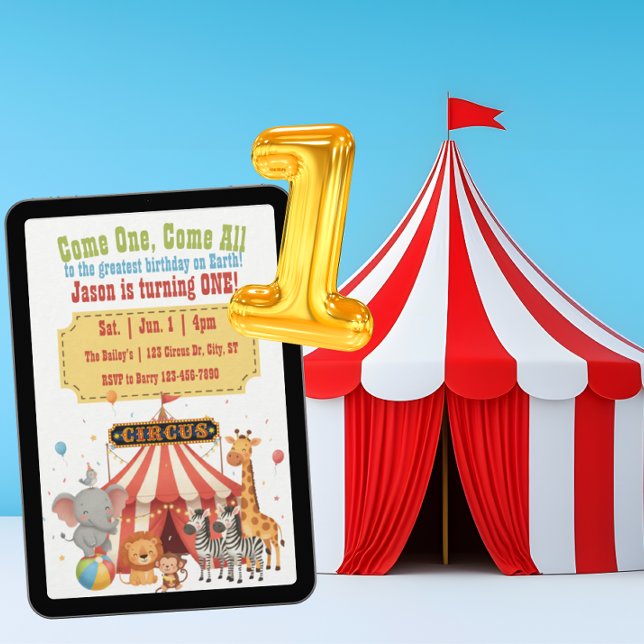 Come One, Come All, Greatest 1st Circus Birthday Einladung (Von Creator hochgeladen)