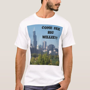 Come sehen GROSSEN WILLIE!!! T-Shirt