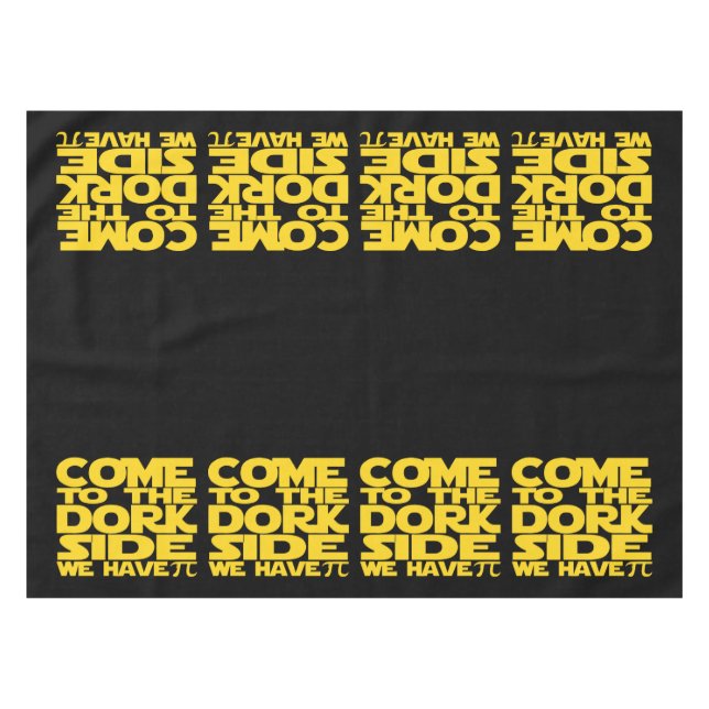 Come to the Dork Side we have pi Tischdecke (Vorderseite (Horizontal))