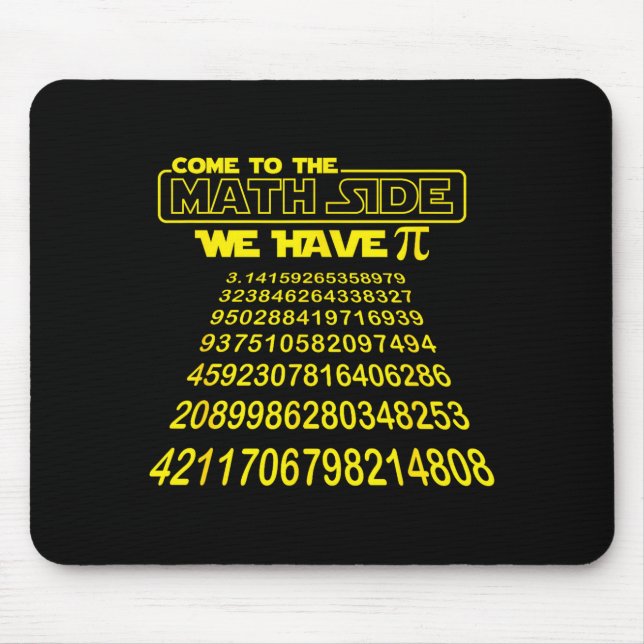 Come To The Math Side We Have Symbol Funny E Day S Mousepad (Vorne)