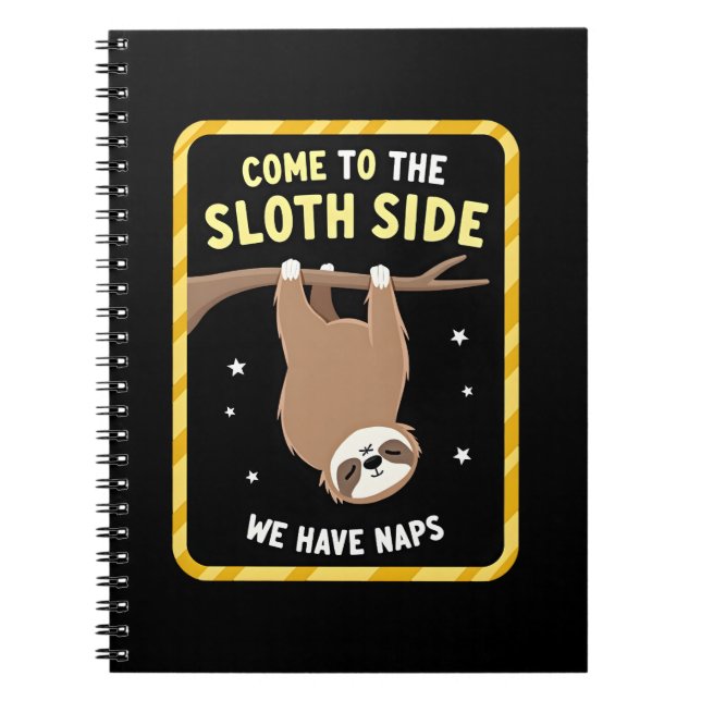 Come To The Sloth Side T-Shirt - Funny Sloth Pun ( Notizblock (Vorderseite)