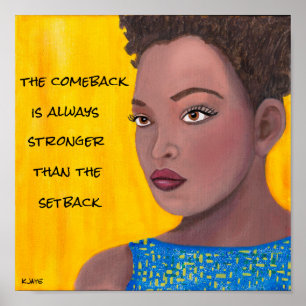 Comeback - Inspirationelles Kunstposter Poster