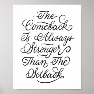 Comeback ist immer stärker als der Rückschlag Poster