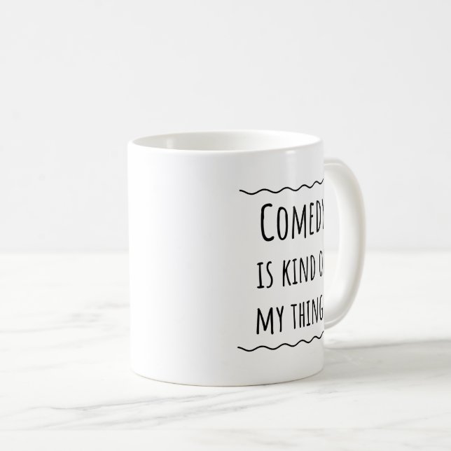 Comedian Comedy-Geschenk Coffee Tasse (VorderseiteRechts)