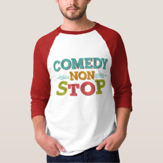 Comedy Non-Stopp T-Shirt