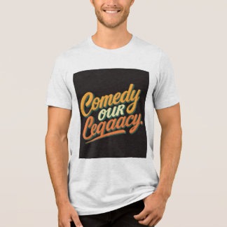 Comedy: Unser T - Shirt aus dem Vermächtnis