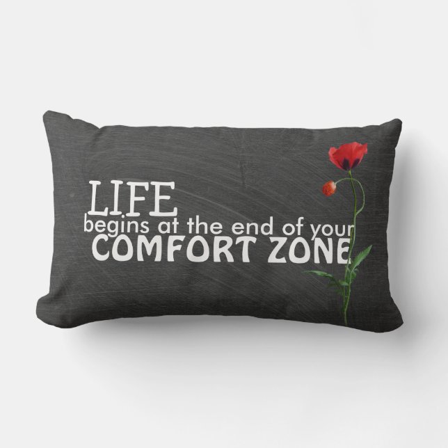 Comfort Zone-Zitat auf der Tafel Lendenkissen (Vorderseite)