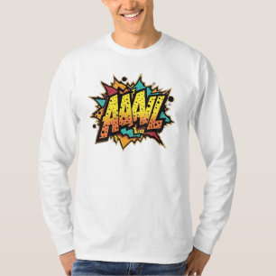 "Comic Book Burst: AAAL! Pop Art T-Shirt