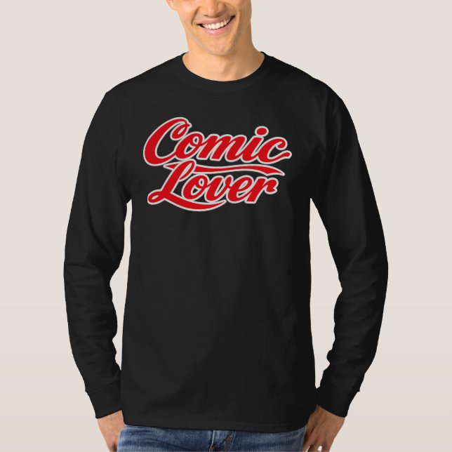 Comic Book Lover Bold Design 3 T-Shirt (Vorderseite)