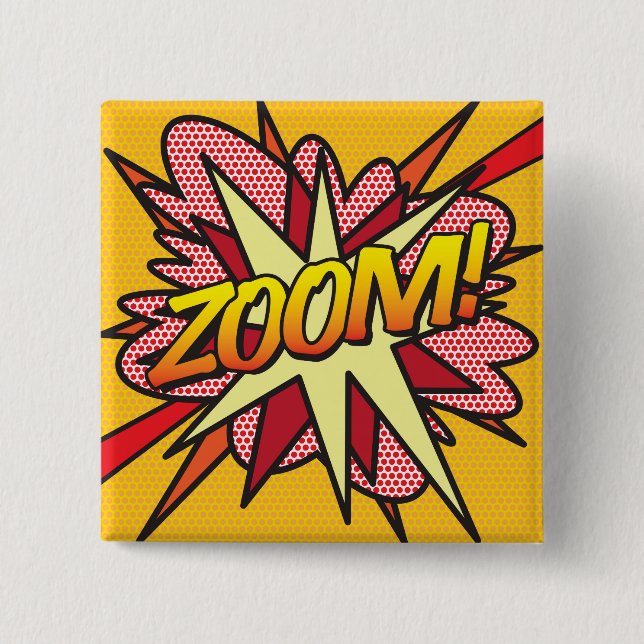 Comic Buchen Pop Kunst ZOOM! Button (Vorderseite)
