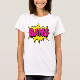 Comic Style Pop Art Retro Gelb Hot Pink BANG T-Shirt