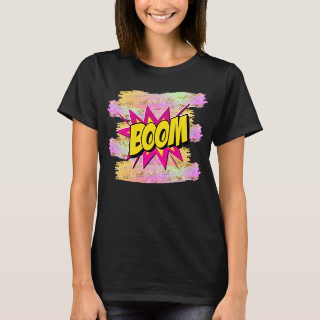 Comic Style Pop Art Retro Gelb Hot Pink BOOM T-Shirt (Vorderseite)