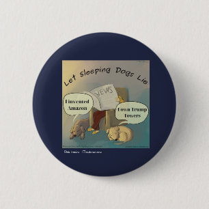 Comic von Rick London "Sleeping Dogs Lie" Button