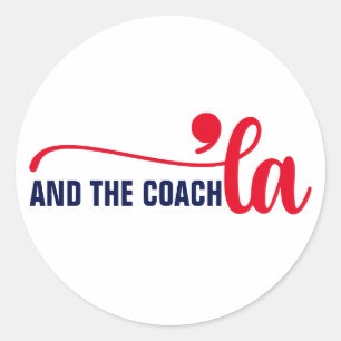 Comma la & Coach Kamala Harris Coach Runder Aufkleber