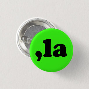 Comma La kamala Aussprache modern neongrün Button
