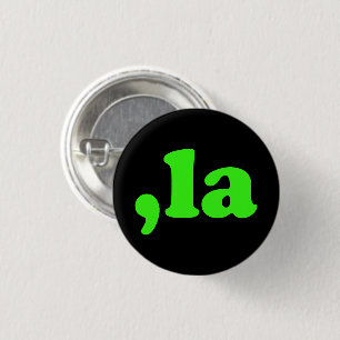 Comma La kamala Aussprache neon grün und schwarz Button