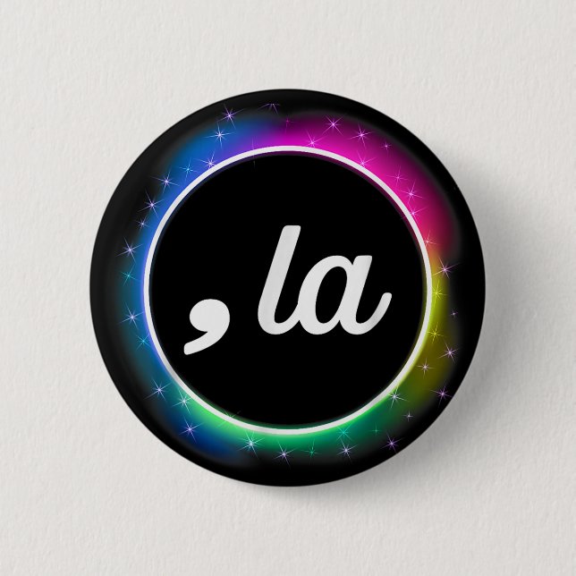 Comma La - Kamala Harris coole farbenfrohe Harris  Button (Vorderseite)