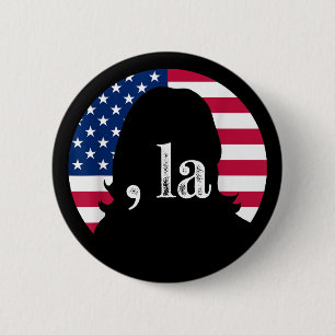 Comma La Kamala Harris für die Präsidentschaftswah Button
