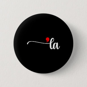 Comma La Kamala Harris Punctuation La Election Vot Button