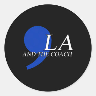Comma La Kamala Harris Tim W Coach 2024 La Comma Runder Aufkleber