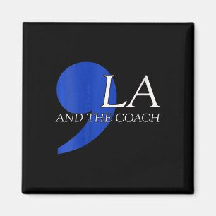 Comma La Kamala Harris Tim W Coach 2024 La Magnet