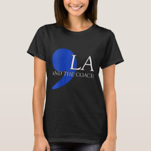 Comma La Kamala Harris Tim W Coach 2024 La T-Shirt
