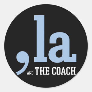 Comma La Kamala Harris Tim Walz Coach 2024 Runder Aufkleber