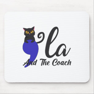 Comma La und Coach Harris Cat Tim Wheimer Coac Mousepad