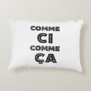 Comme Ci, Comme Ca - lustige Ausdrücke Dekokissen