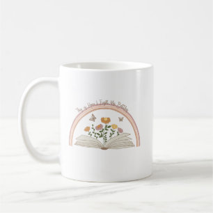 Comment je combat mes batailles Christian Mug
