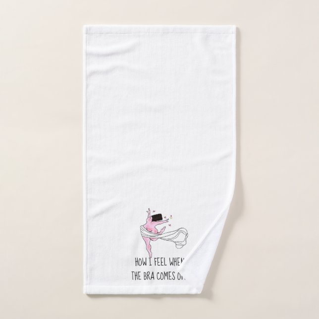 "Comment Je Me Sens Quand Le Soutien-Bra S'Éteint  (Serviette à main)