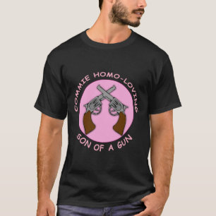 Commie-Homo, der Sohn eines Gewehrs liebt T-Shirt