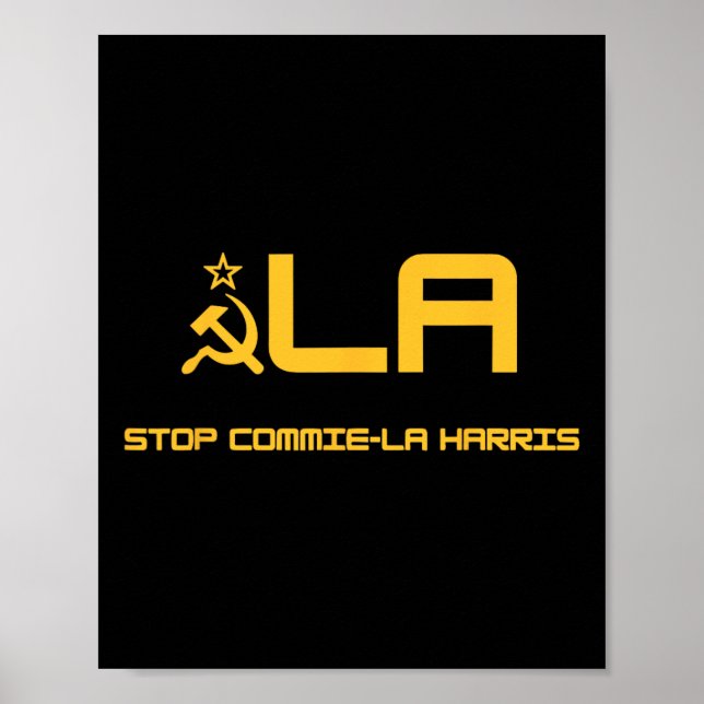 Commie-la Harris Stopp Commie-la Harris Kamala Poster (Vorne)