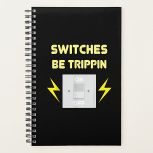 Commutateurs Be Trippin - Cadeau Électricien