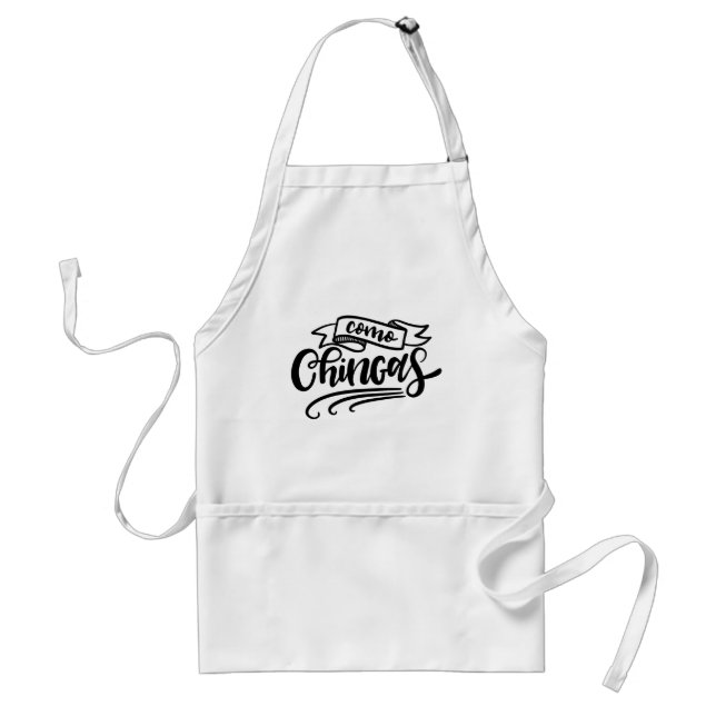 Como Chingas Schürze (Vorne)