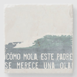¡Cómo mola, este padre se merece una ola! Steinuntersetzer