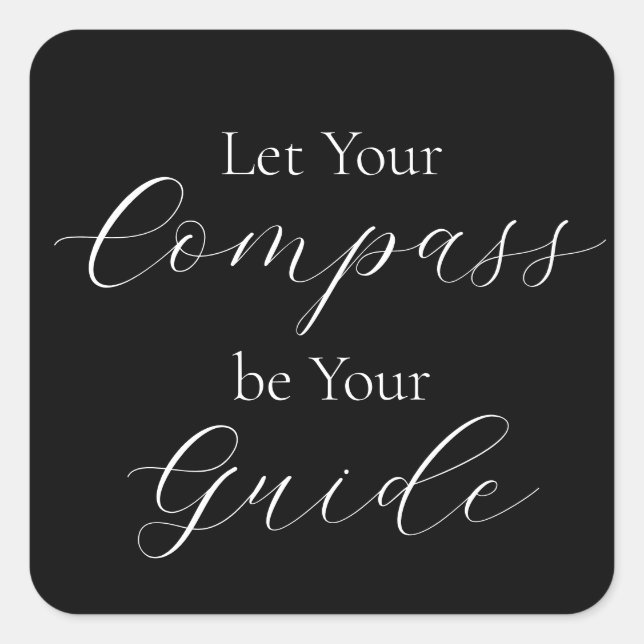 'Compass Lass Your Guide' - Weiß Quadratischer Aufkleber (Vorderseite)