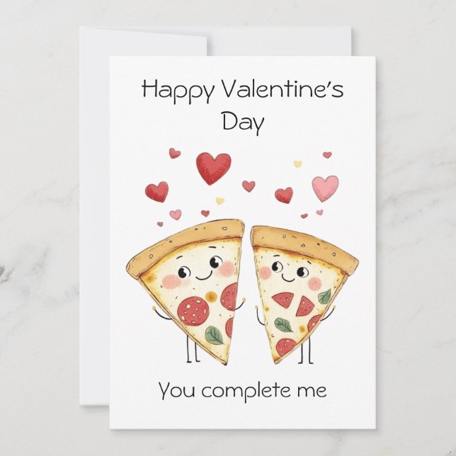 Complete Me - Niedlich & Punny Pizza Valentine's Karte (Vorderseite)