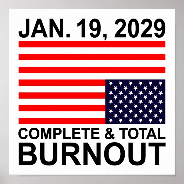 Complete & Total Burnout U.S. Poster (Devant)