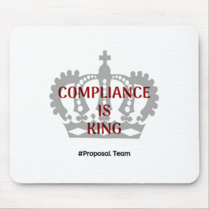 Compliance ist König Mousepad