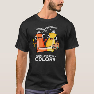 Complimentary Colors Funny Paint Pun Dark BG T-Shirt
