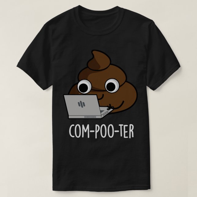Compooter Funny Computer Kack Puff 1 T-Shirt (Design vorne)