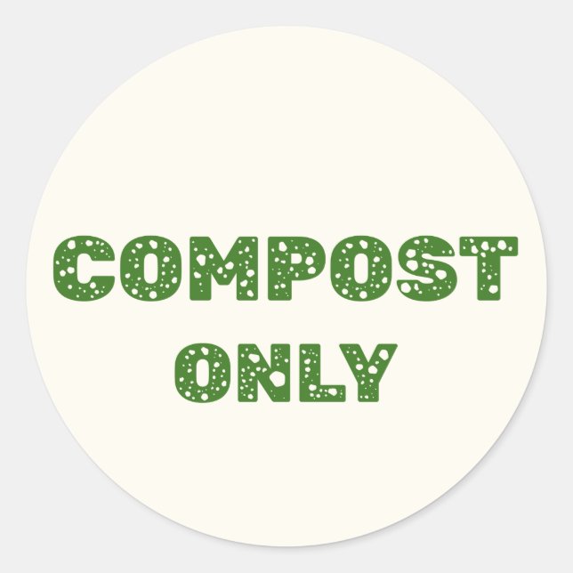 Compost-Nur - Compostable-Label Runder Aufkleber (Vorderseite)