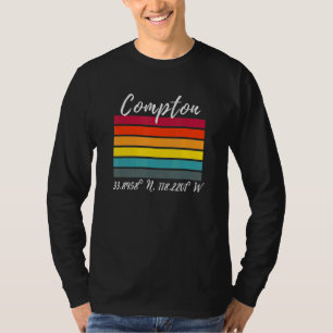 Compton Breite und Länge Ca Los Angeles Fans T-Shirt